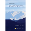 Byways of Blessedness (Pause Your Life CLASSICS - VOL. I) - Paperback