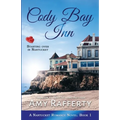 Cody Bay Inn: Starting Over In Nantucket - Paperback