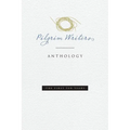 Pilgrim Writers Anthology: The First Ten Years - Paperback