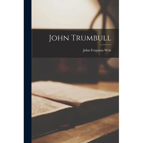 John Trumbull - Paperback