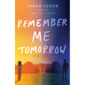 Remember Me Tomorrow - Paperback