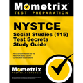 NYSTCE Social Studies (115) Secrets Study Guide: NYSTCE Test Review for the New York State Teacher Certification Examinations - Paperback