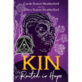 Kin: Rooted in Hope - Paperback