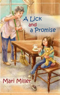A Lick and a Promise - Hardcover