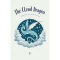 The Cloud Dragon And Other Bilingual Spanish-English Stories for Kids - Paperback