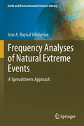 Frequency Analyses of Natural Extreme Events: A Spreadsheets Approach - Paperback