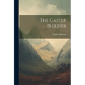 The Castle Builder - Paperback