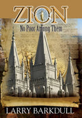 The Pillars of Zion Series - No Poor Among Them (Book 6) - Paperback
