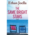 The Same Bright Stars - Library Binding