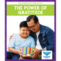 The Power of Gratitude - Library Binding