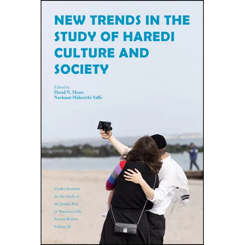 New Trends in the Study of Haredi Culture and Society - Paperback