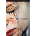 Water and Abandon - Paperback