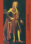 An Enlightened Duke the Life of Archibald Campbell (1682-1761), Earl of Ilay, 3rd Duke of Argyll - Paperback