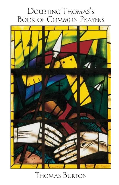Doubting Thomas's Book of Common Prayers - Paperback