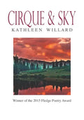 Cirque & Sky: Winner of the 2015 Fledge Poetry Chapbook Award - Paperback