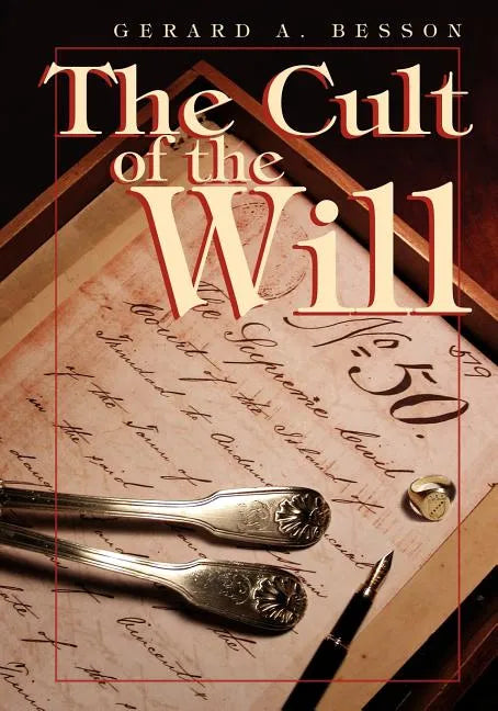 The Cult of the Will - Paperback