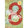 Figure Eight: A Northern Lakes Mystery - Paperback