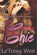 From Main Chic To Side Chic: The La'Quela Chambers Story - Paperback