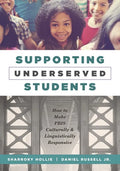 Supporting Underserved Students: How to Make Pbis Culturally and Linguistically Responsive (Pbis-Compatible Resources for Culturally and Linguisticall - Paperback