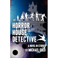 Horror House Detective - Paperback