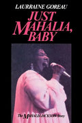 Just Mahalia, Baby - Paperback
