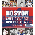 Boston: America's Best Sports Town - Paperback