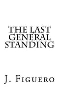 The Last General Standing - Paperback