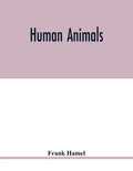 Human animals - Paperback