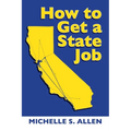 How to Get a State Job - Paperback