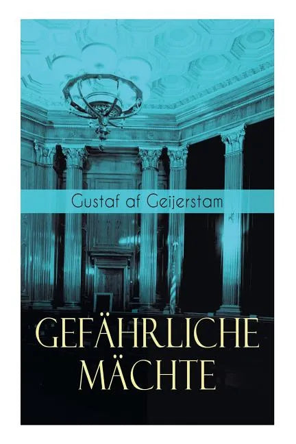 Gefährliche Mächte - Paperback