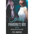 Opening Pandora's Box 5 - How Can You Do This To Me? - Paperback