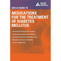 2024-25 Guide to Medications for the Treatment of Diabetes Mellitus - Paperback