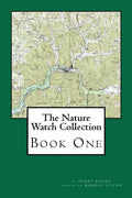 The Nature Watch Collection: Book One - Paperback