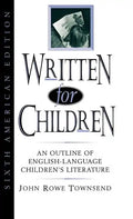 Written for Children: An Outline of English-Language Children's Literature - Hardcover