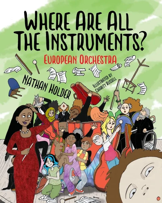 Where Are All The Instruments? European Orchestra - Paperback