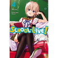 School-Live!, Vol. 4: Volume 4 - Paperback