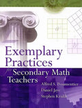 Exemplary Practices for Secondary Math Teachers - Paperback