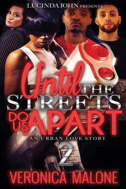 Until the Streets Do Us Apart 2 - Paperback
