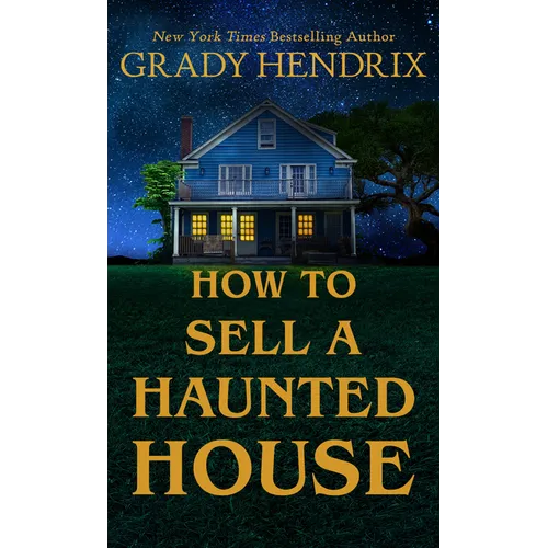 How to Sell a Haunted House - Library Binding