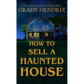 How to Sell a Haunted House - Library Binding