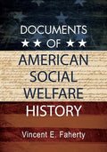 Documents of American Social Welfare History - Paperback