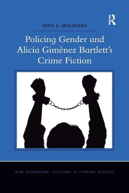 Policing Gender and Alicia Giménez Bartlett's Crime Fiction - Paperback