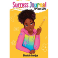 Success Journal for Teen Girls - Paperback