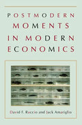 Postmodern Moments in Modern Economics - Paperback