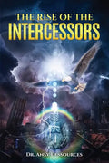 The Rise of the Intercessors - Paperback