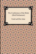 The Conference of the Birds (Bird Parliament) - Paperback