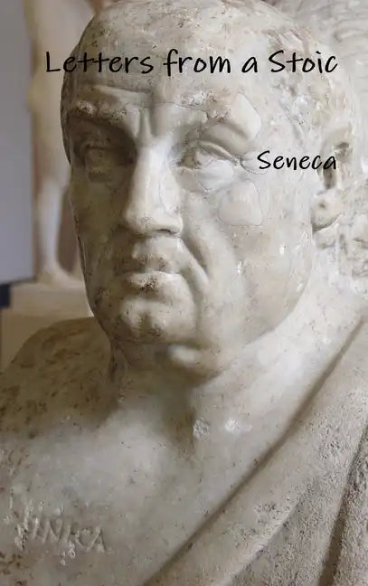 Letters from a Stoic - Hardcover
