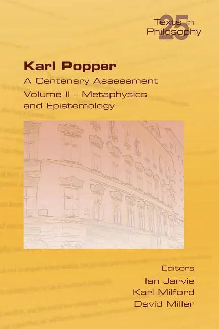 Karl Popper. A Centenary Assessment. Volume II - Metaphysics and Epistemology - Paperback