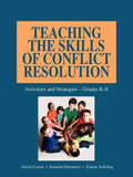 Teaching the Skills of Conflict Resolution - Paperback