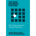 New Approaches to Flexible Working - Paperback